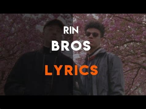 rin lyrics|bros rin lyrics.